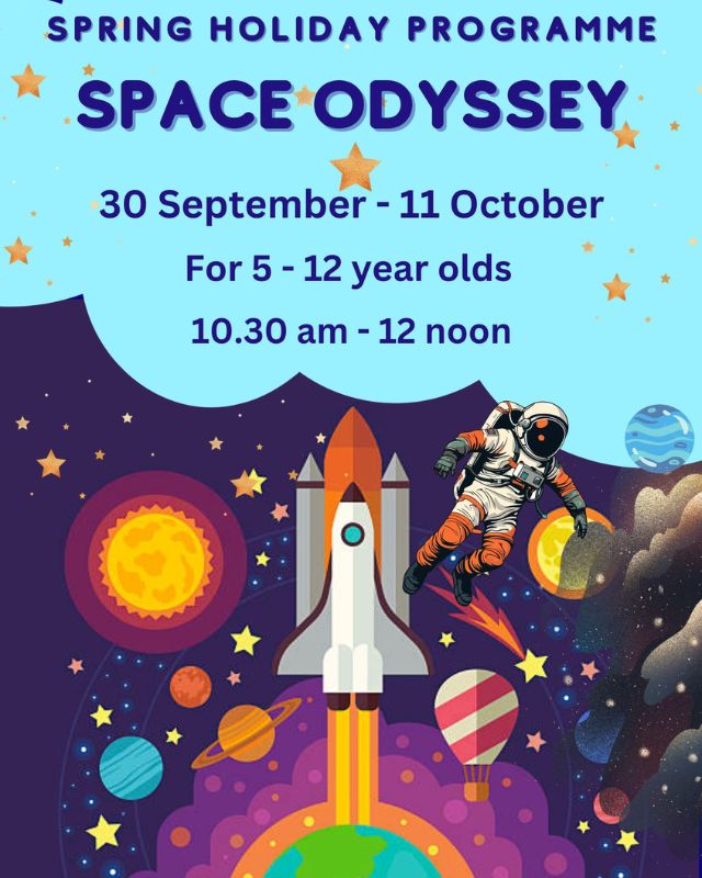 Spring Holiday Programme - Space Odyssey